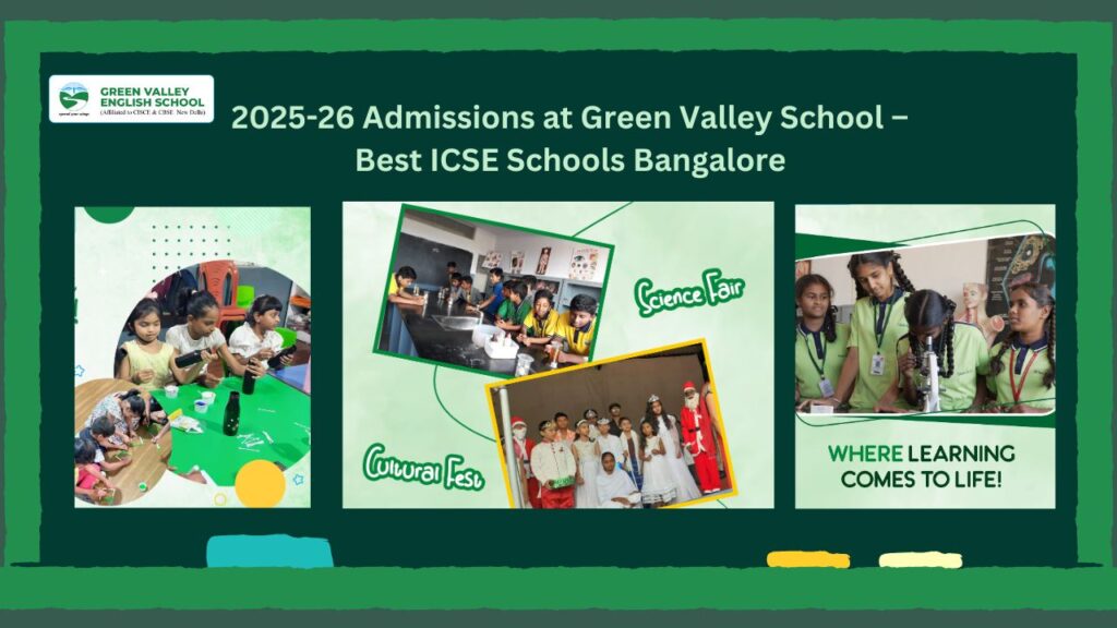 Green Valley – Best ICSE Schools in Bangalore 2025-26